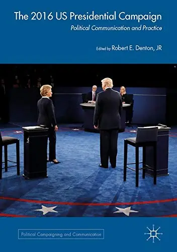 Cover of The 2016 US Presidential Campaign