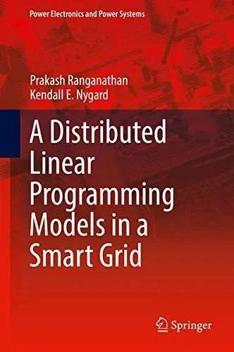 Cover of Distributed Linear Programming Models in a Smart Grid