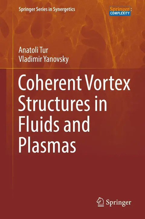 Cover of Coherent Vortex Structures in Fluids and Plasmas