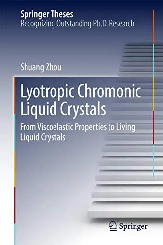 Cover of Lyotropic Chromonic Liquid Crystals