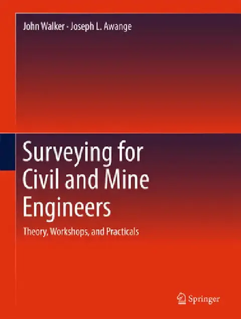 Cover of Surveying for Civil and Mine Engineers
