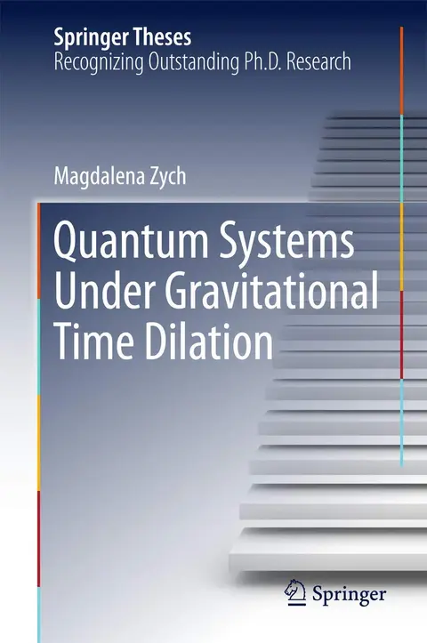 Cover of Quantum Systems under Gravitational Time Dilation