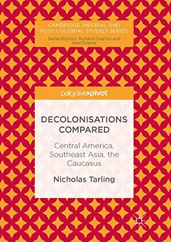 Cover of Decolonisations Compared