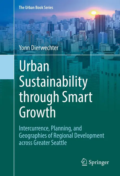 Cover of Urban Sustainability through Smart Growth