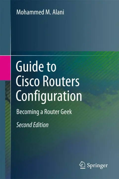 Cover of Guide to Cisco Routers Configuration