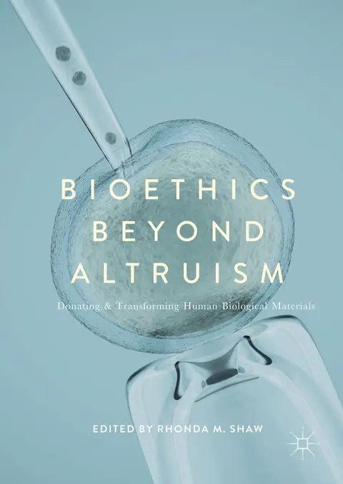 Cover of Bioethics Beyond Altruism