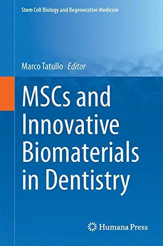 Cover of MSCs and Innovative Biomaterials in Dentistry