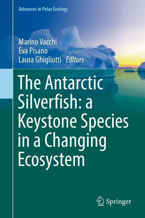 Cover of The Antarctic Silverfish