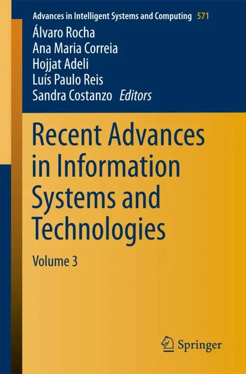 Cover of Recent Advances in Information Systems and Technologies