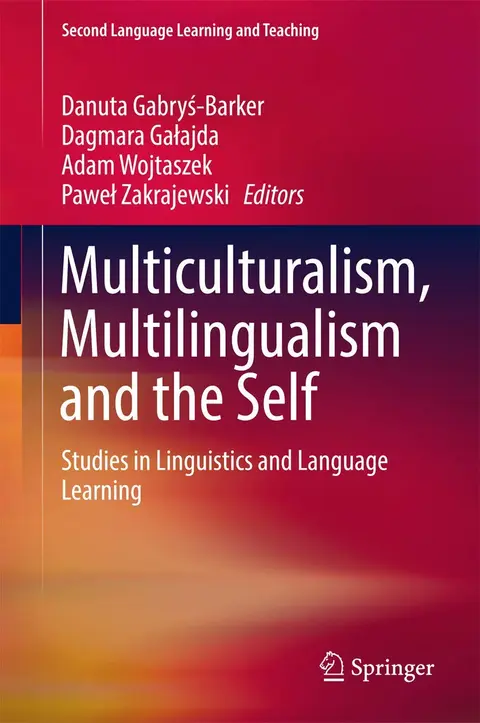 Cover of Multiculturalism, Multilingualism and the Self