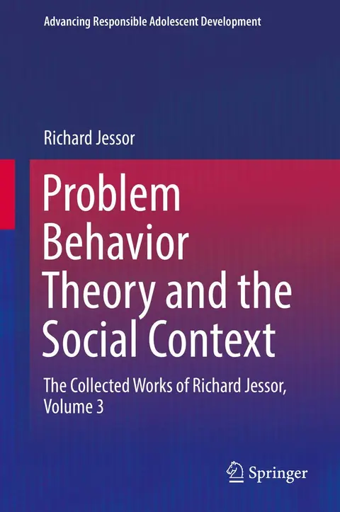 Cover of Problem Behavior Theory and the Social Context