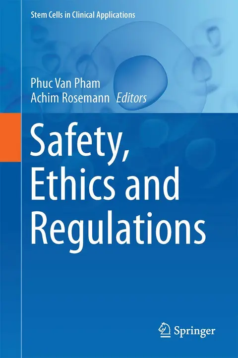 Cover of Safety, Ethics and Regulations