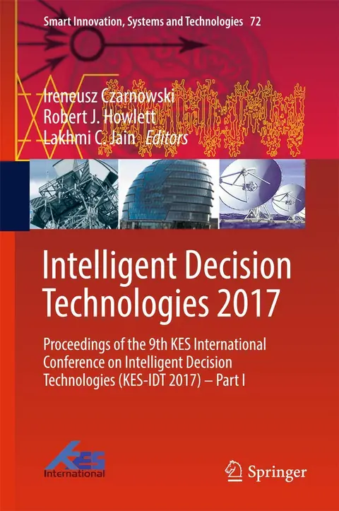 Cover of Intelligent Decision Technologies 2017