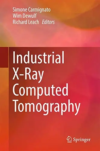 Cover of Industrial X-Ray Computed Tomography