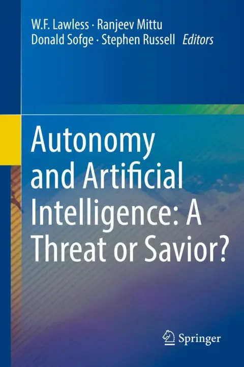 Cover of Autonomy and Artificial Intelligence