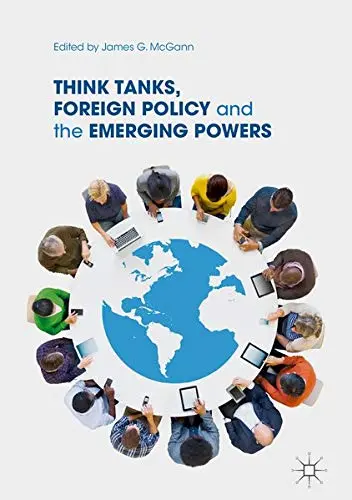Cover of Think Tanks, Foreign Policy and the Emerging Powers