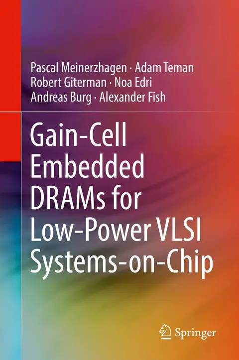 Cover of Gain-Cell Embedded DRAMs for Low-Power VLSI Systems-on-Chip