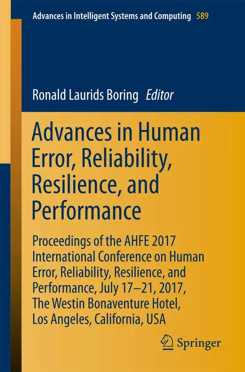 Cover of Advances in Human Error, Reliability, Resilience, and Performance