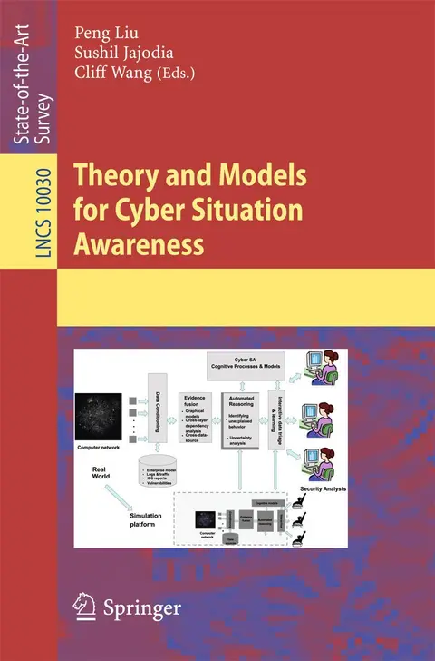 Cover of Theory and Models for Cyber Situation Awareness