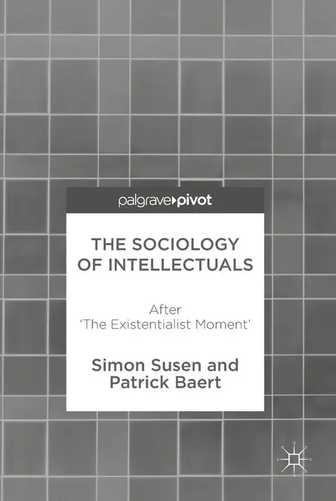 Cover of The Sociology of Intellectuals