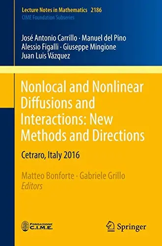Cover of Nonlocal and Nonlinear Diffusions and Interactions