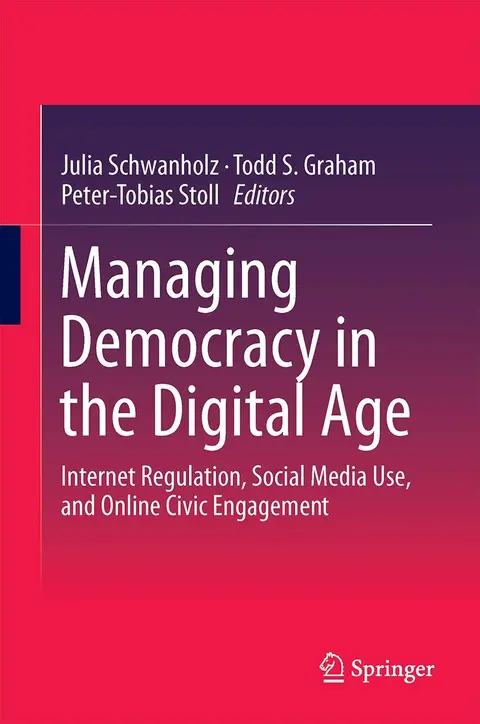 Cover of Managing Democracy in the Digital Age