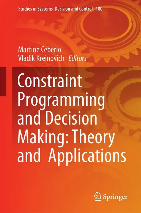 Cover of Constraint Programming and Decision Making