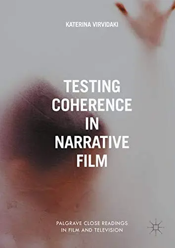 Cover of Testing Coherence in Narrative Film