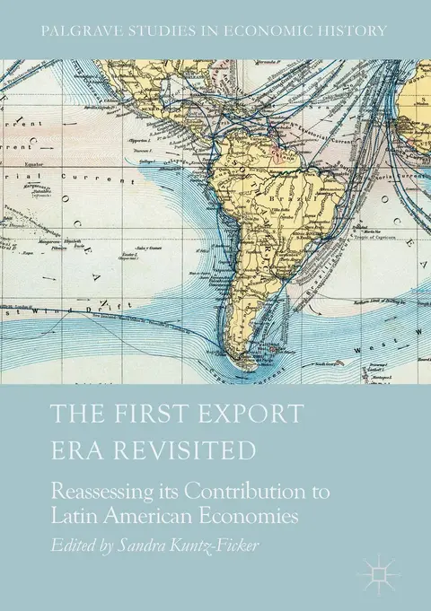 Cover of The First Export Era Revisited