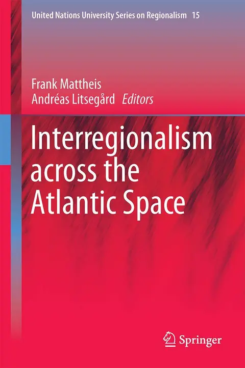 Cover of Interregionalism across the Atlantic Space