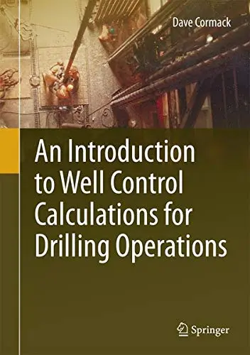 Cover of An Introduction to Well Control Calculations for Drilling Operations