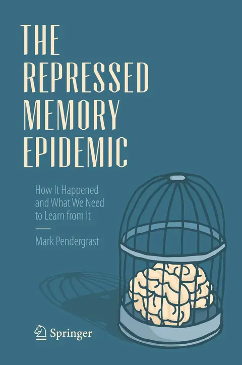 Cover of The Repressed Memory Epidemic
