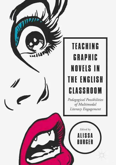 Cover of Teaching Graphic Novels in the English Classroom