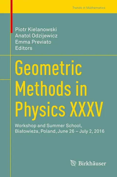 Cover of Geometric Methods in Physics XXXV