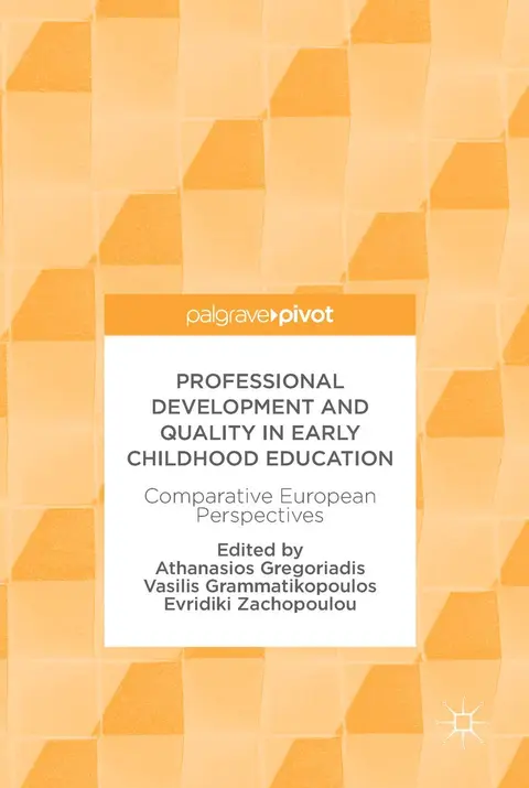 Cover of Professional Development and Quality in Early Childhood Education
