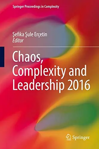 Cover of Chaos, Complexity and Leadership 2016