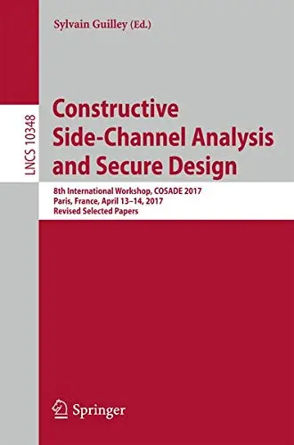 Cover of Constructive Side-Channel Analysis and Secure Design