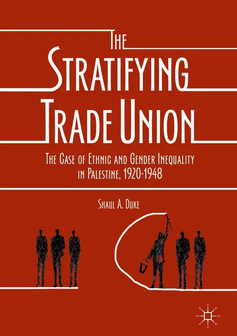 Cover of The Stratifying Trade Union