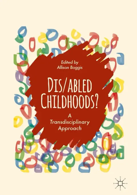 Cover of Dis/abled Childhoods?