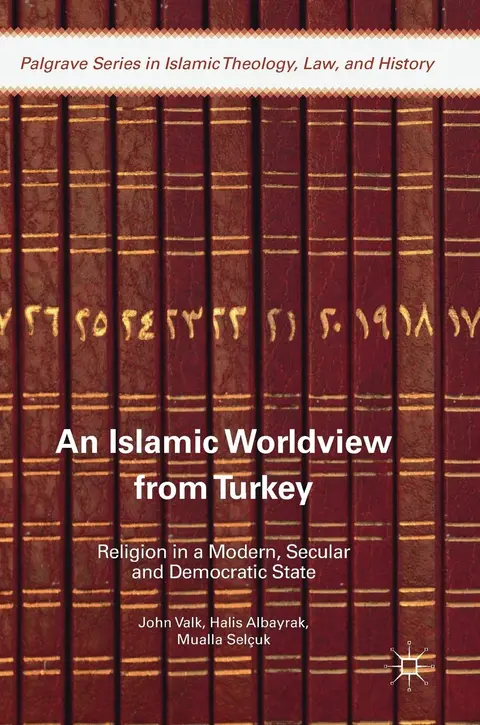 Cover of An Islamic Worldview from Turkey