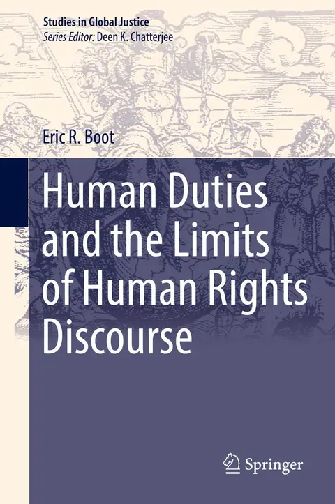 Cover of Human Duties and the Limits of Human Rights Discourse