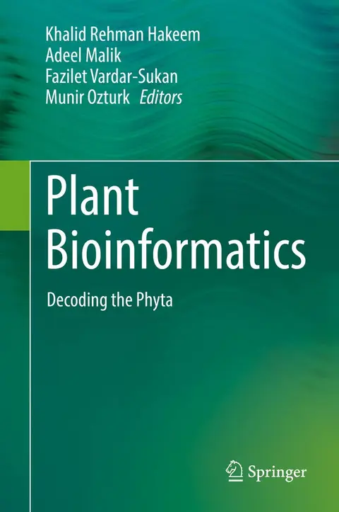 Cover of Plant Bioinformatics: Decoding the Phyta