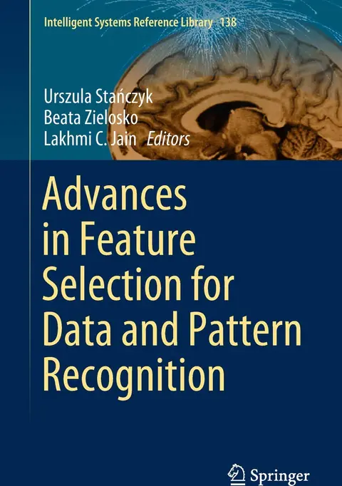 Cover of Advances in Feature Selection for Data and Pattern Recognition