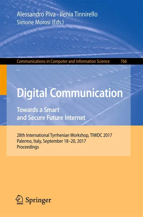 Cover of Digital Communication. Towards a Smart and Secure Future Internet