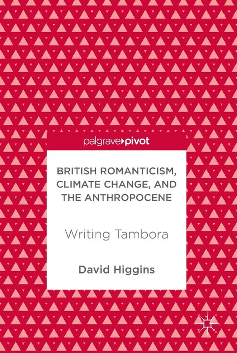 Cover of British Romanticism, Climate Change, and the Anthropocene
