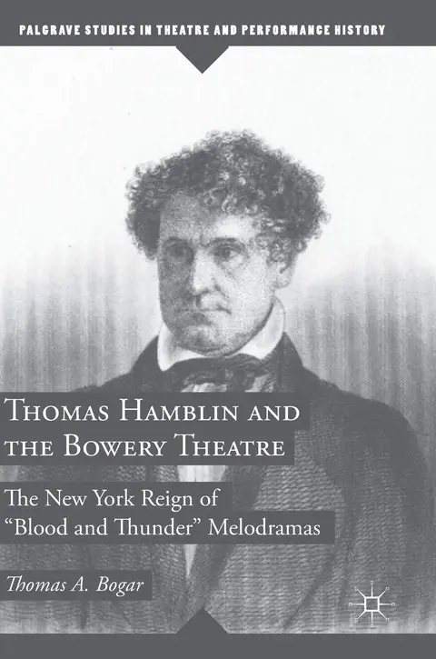 Cover of Thomas Hamblin and the Bowery Theatre