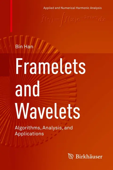 Cover of Framelets and Wavelets