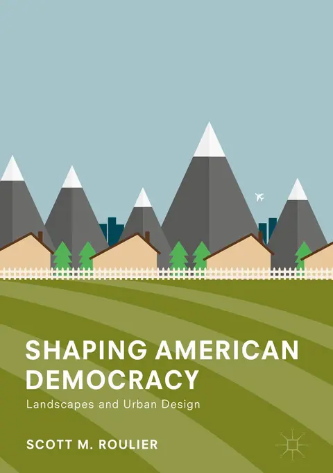 Cover of Shaping American Democracy