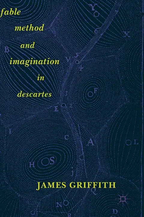 Cover of Fable, Method, and Imagination in Descartes