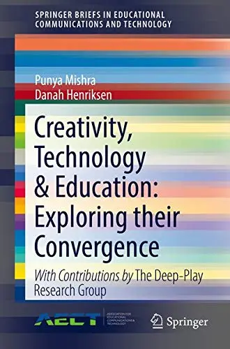 Cover of Creativity, Technology & Education